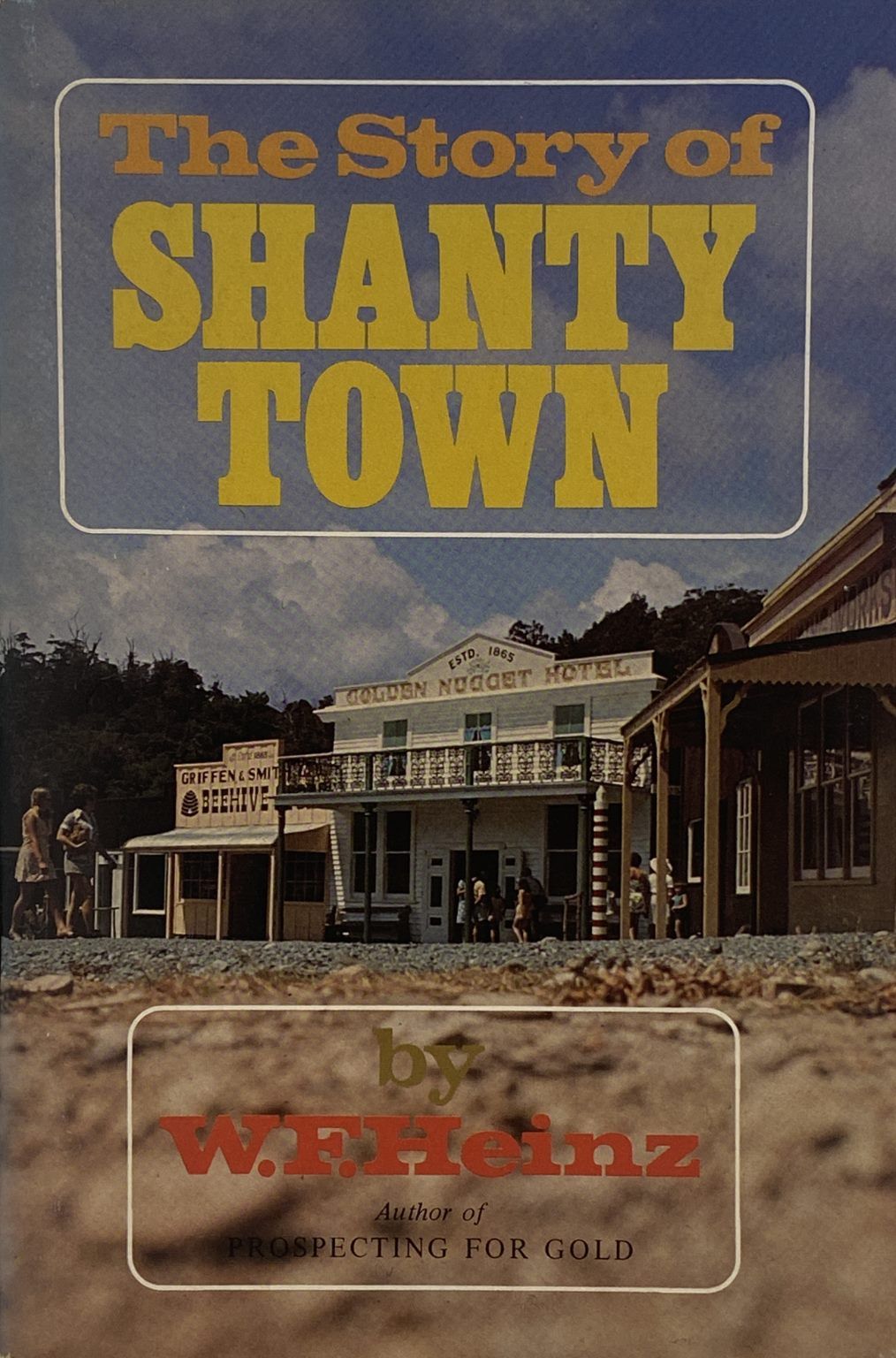 THE STORY of SHANTY TOWN