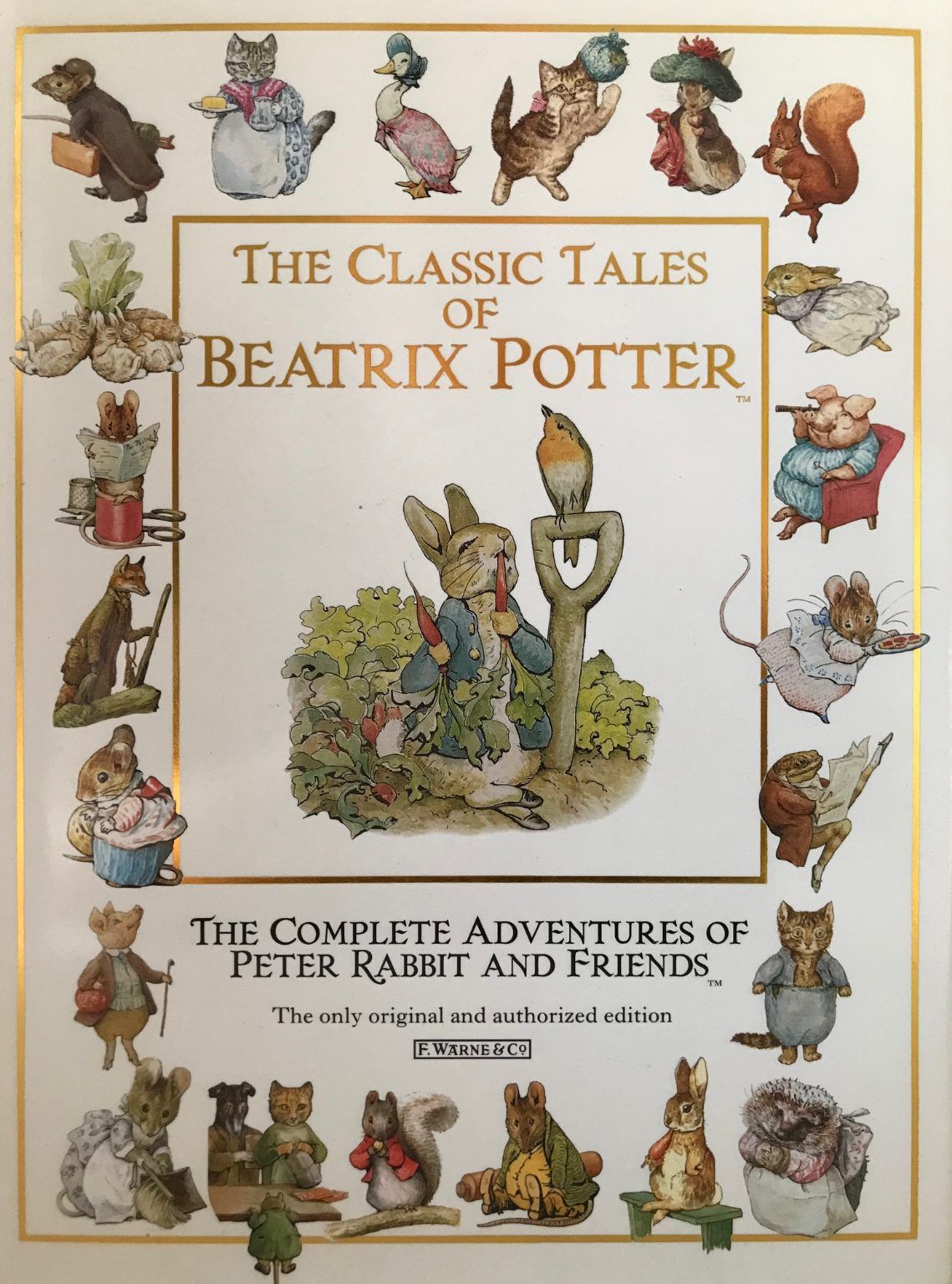 THE CLASSIC TALES OF BEATRIX POTTER: The Adventures of Peter Rabbit and Friends