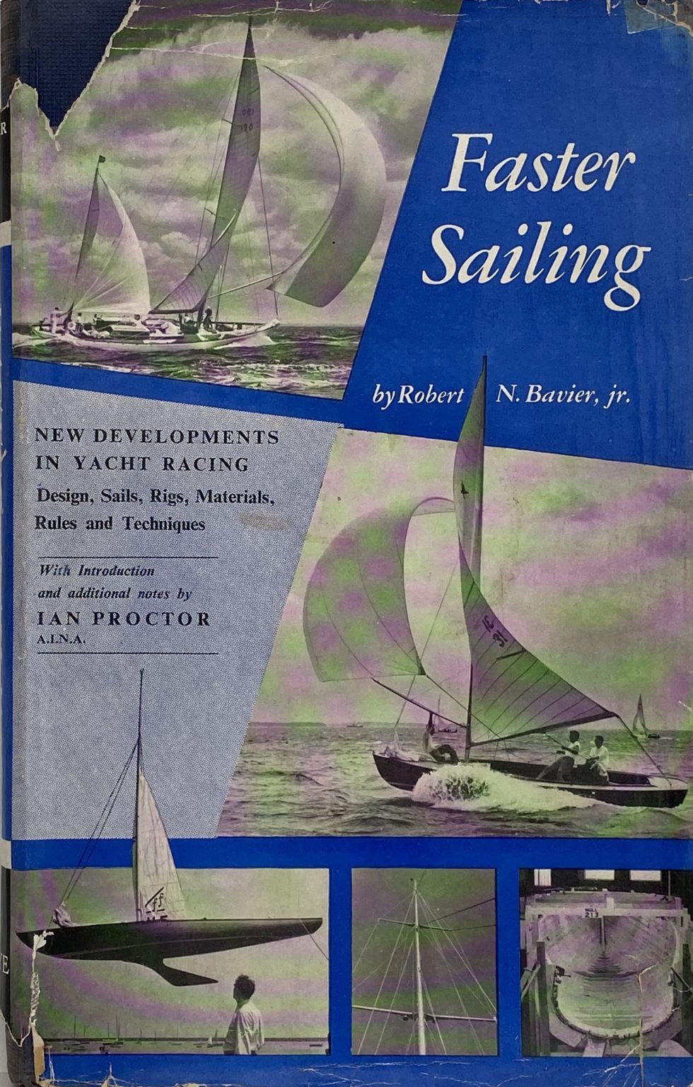 FASTER SAILING: New Developments in Yacht Racing