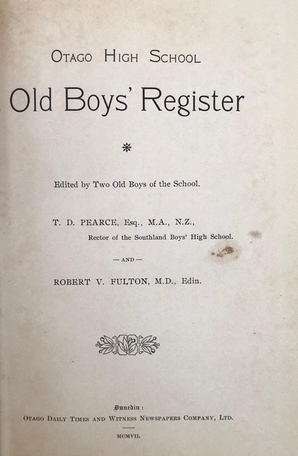 OTAGO HIGH SCHOOL OLD BOYS' REGISTER 1907
