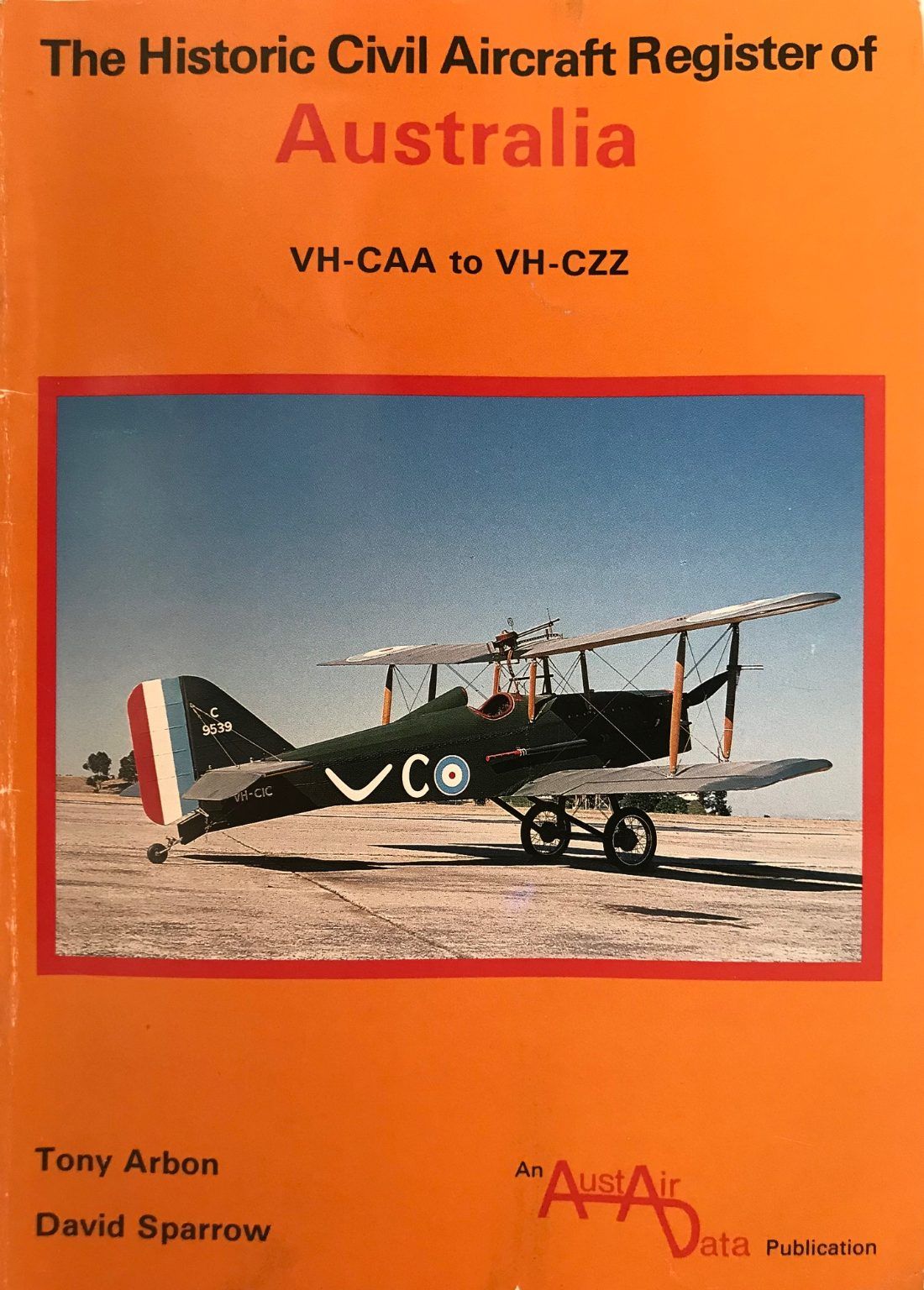 AUSTRALIA: The Historic Civil Aircraft Register VH-CAA to VH-CZZ