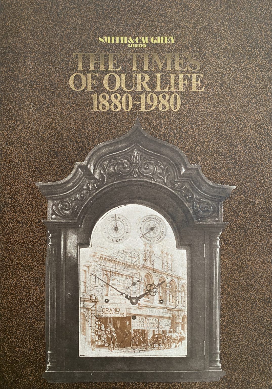 SMITH & CAUGHEY: The Times of our Life 1880-1980