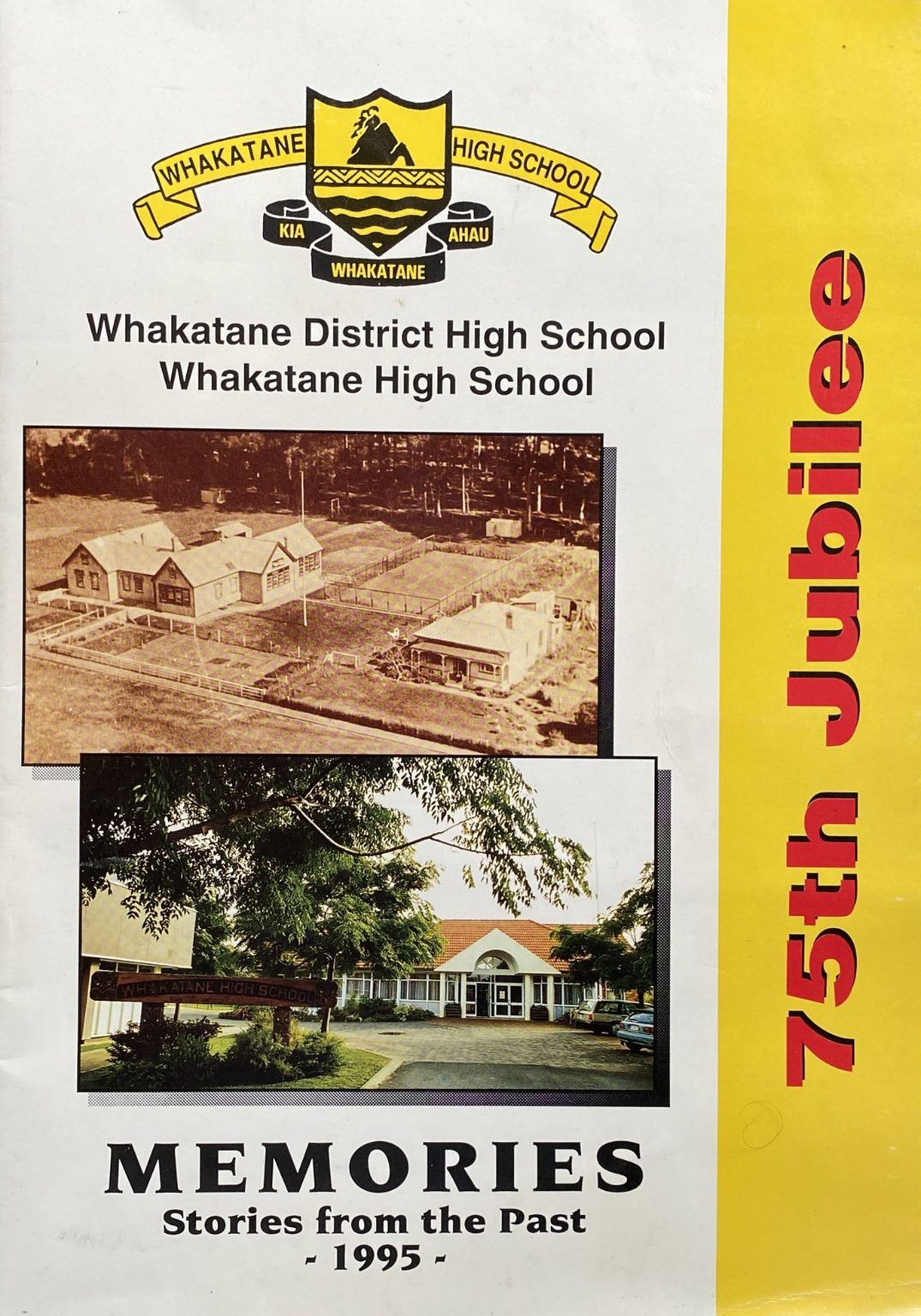 WHAKATANE DISTRICT HIGH SCHOOL: 75th Jubilee