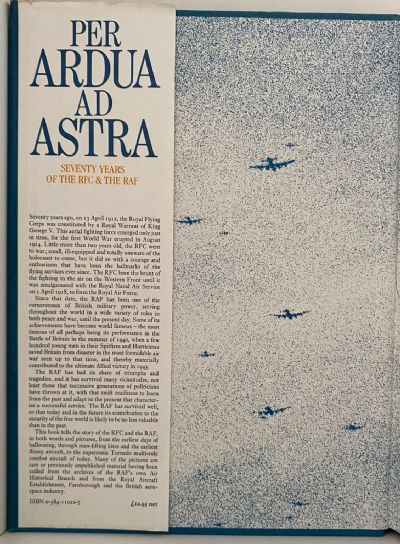 PER ARDUA AD ASTRA: Seventy Years of The RFC & The RAF
