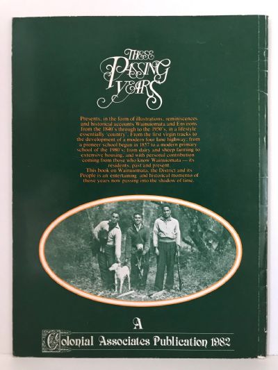WAINUIOMATA: These Passing Years - A Pictorial and Social History