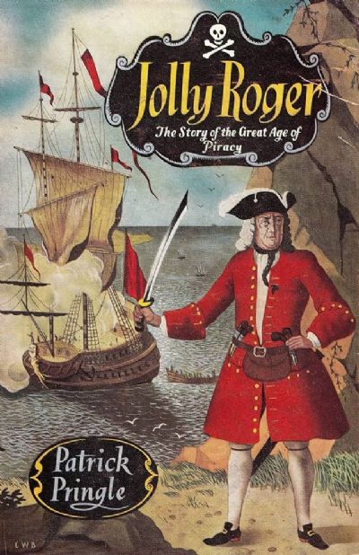 JOLLY ROGER: The Story of the Great Age of Piracy 