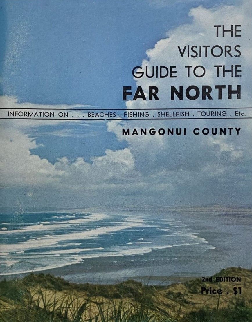 THE VISITORS GUIDE TO THE FAR NORTH: Mangonui County