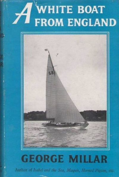 A WHITE BOAT FROM ENGLAND 