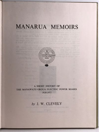 MANARUA MEMOIRS: Short History of Manawatu-Oroua Electric Power Board 1920-1972