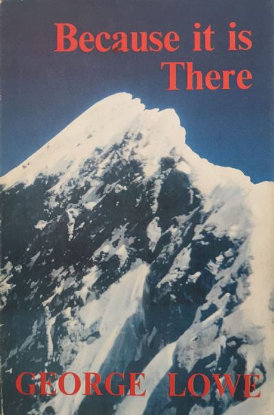 BECAUSE IT IS THERE 