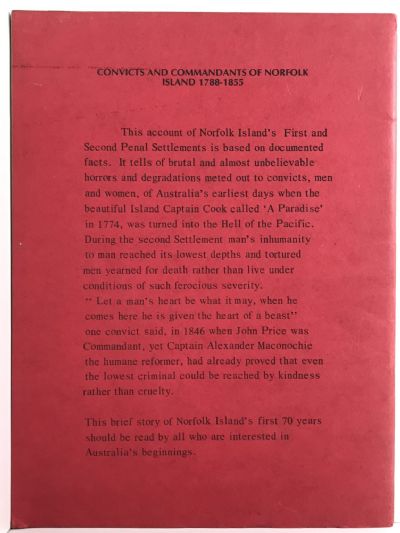 CONVICTS and COMMANDMENTS of NORFOLK ISLAND 1788-1855