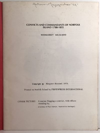 CONVICTS and COMMANDMENTS of NORFOLK ISLAND 1788-1855