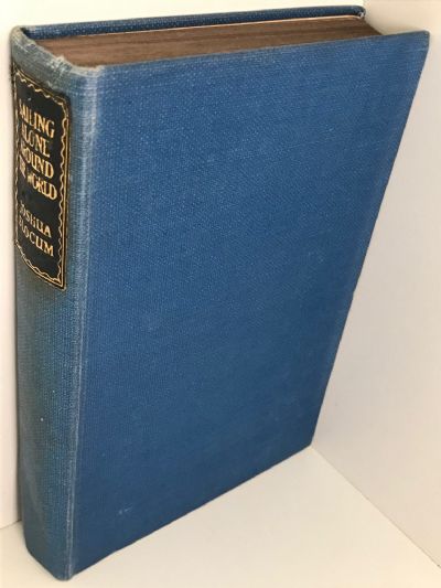 SAILING ALONE AROUND THE WORLD: And the voyage of the Liberdade