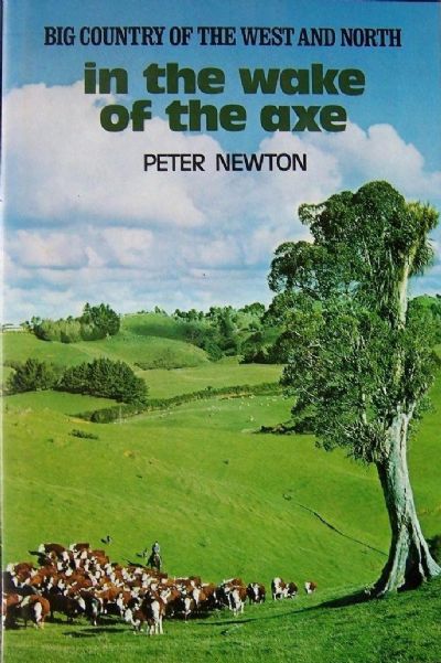 IN THE WAKE OF THE AXE: Big Country of the West and North 