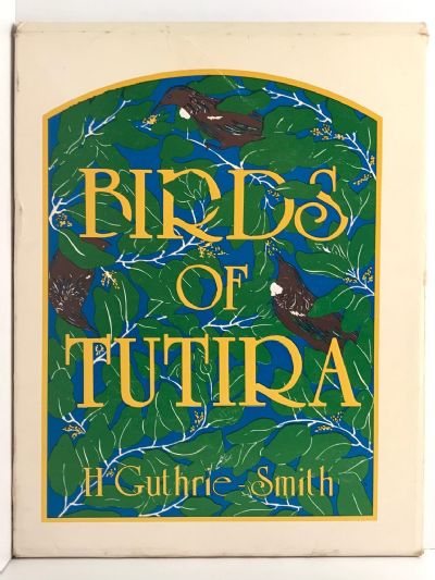 BIRDS OF TUTIRA by H. Guthrie-Smith