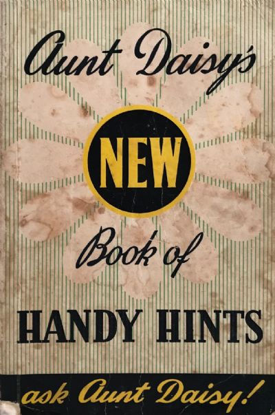 AUNT DAISY'S New Book of Handy Hints 1940s