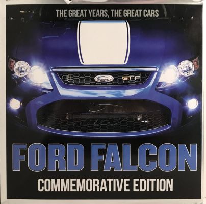 FORD FALCON: Commemorative Edition - The Great Years, The Great Cars 