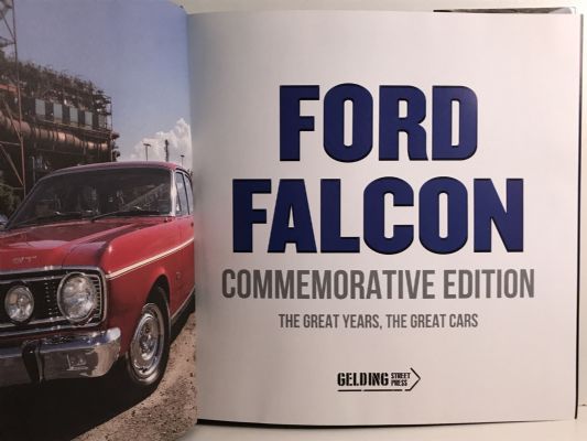 FORD FALCON: Commemorative Edition - The Great Years, The Great Cars