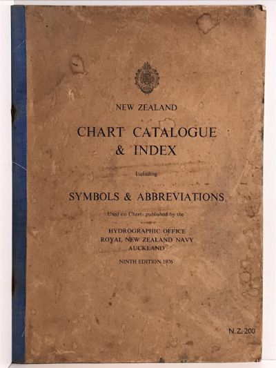 CHART CATALOGUE and INDEX: New Zealand Charts - ninth edition 1976