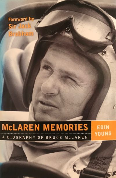 MCLAREN MEMORIES A Biography of Bruce McLaren