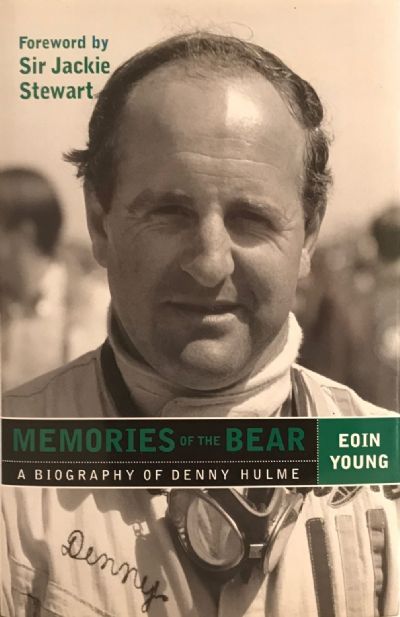 MEMORIES OF THE BEAR: A Biography of Denny Hulme 