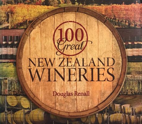 100 GREAT NEW ZEALAND WINERIES 