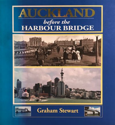 AUCKLAND: before the Harbour Bridge