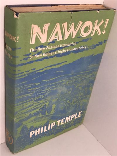 NAWOK! The New Zealand Expedition to New Guinea's Highest Mountains