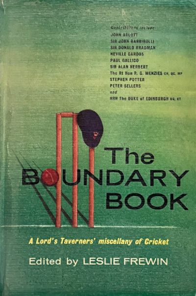 THE BOUNDARY BOOK: A Lord's Taverners' Miscellany of Cricket 