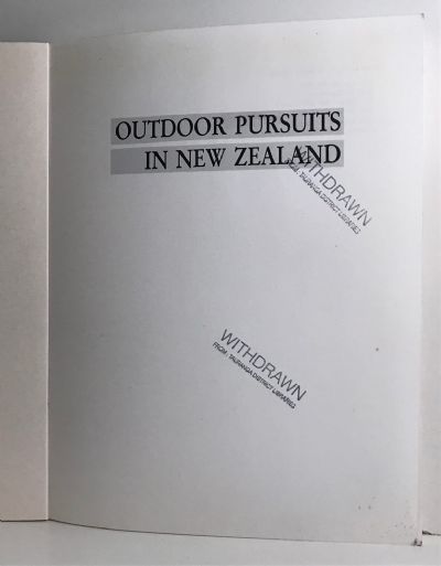 OUTDOOR PURSUITS IN NEW ZEALAND: A Handbook for Enthusiasts