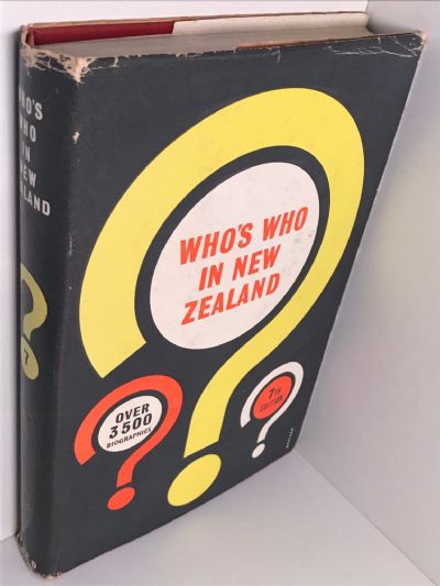WHO'S WHO IN NEW ZEALAND: 7th edition 1961
