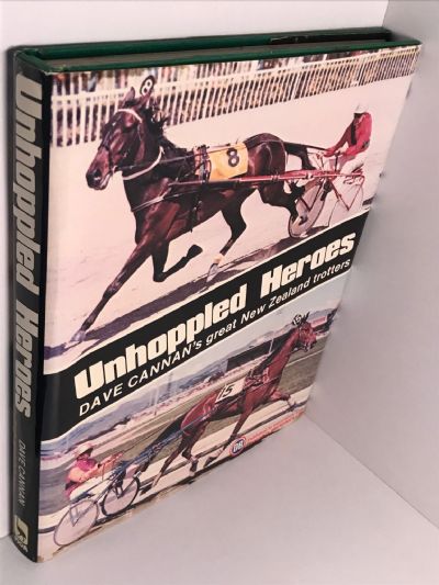 UNHOPPLED HEROES: Great New Zealand trotters