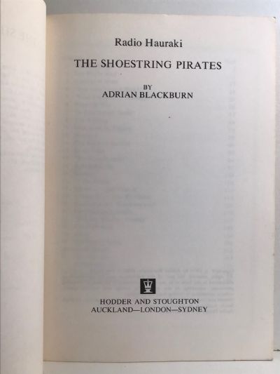 THE SHOESTRING PIRATES: The Story of Radio Hauraki