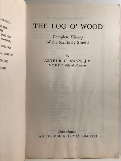 THE LOG O' WOOD: Complete History of the Ranfurly Shield