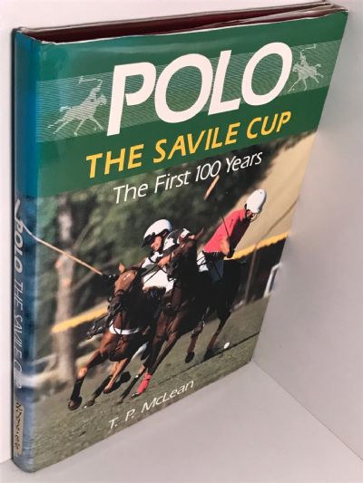 POLO THE SAVILE CUP: The First 100 Years