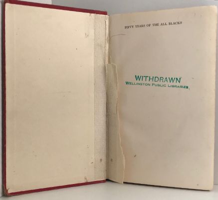 FIFTY YEARS OF THE ALL BLACKS: A Complete History 1905-1954