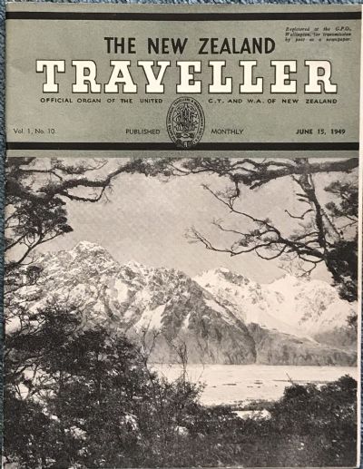 THE NEW ZEALAND TRAVELLER - Vol.1, No. 10 - 15th June 1949 