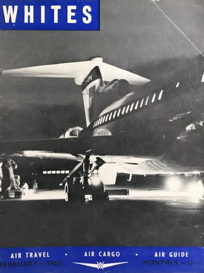 VINTAGE MAGAZINE: Whites Aviation Monthly - Vol. XVII, No. 203 - 1 February 1962 