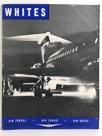 VINTAGE MAGAZINE: Whites Aviation Monthly - Vol. XVII, No. 203 - 1 February 1962