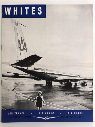 VINTAGE MAGAZINE: Whites Aviation Monthly - Vol. XXVI, No. 325 - 1st August 1970