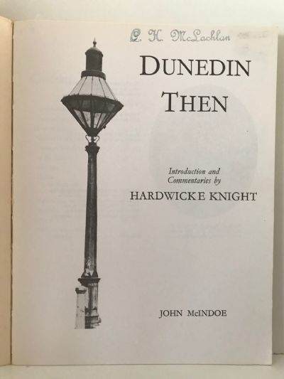 DUNEDIN THEN