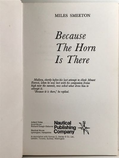 BECAUSE THE HORN IS THERE