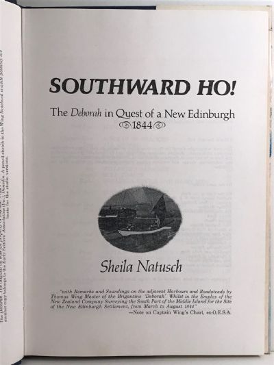 SOUTHWARD HO!: The Deborah in Quest of a New Edinburgh 1844