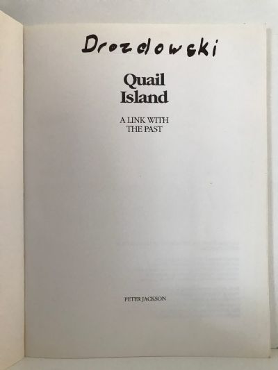 QUAIL ISLAND: A Link With The Past