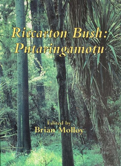 RICCARTON BUSH: Putaringamotu 