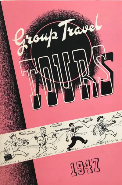 GROUP TRAVEL TOURS 1947 