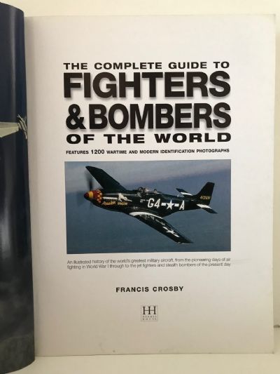 THE COMPLETE GUIDE TO FIGHTERS & BOMBERS OF THE WORLD