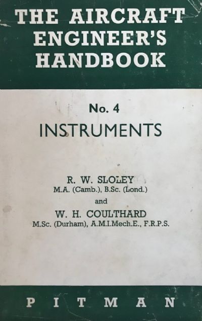 THE AIRCRAFT ENGINEER'S HANDBOOK: No. 4 Instruments 