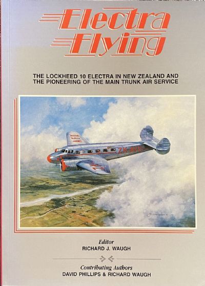 ELECTRA FLYING: The Lockheed 10 Electra In New Zealand 