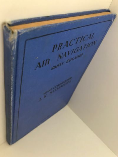 PRACTICAL AIR NAVIGATION SIMPLY EXPLAINED